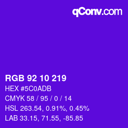 Color code: RGB 92 10 219 | qconv.com