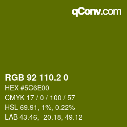 カラーコード: RGB 92 110.2 0 | qconv.com