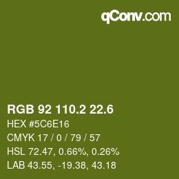 カラーコード: RGB 92 110.2 22.6 | qconv.com