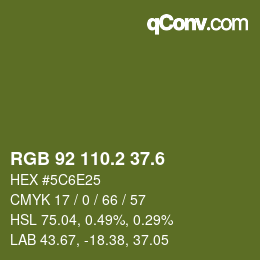 カラーコード: RGB 92 110.2 37.6 | qconv.com