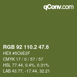 カラーコード: RGB 92 110.2 47.6 | qconv.com