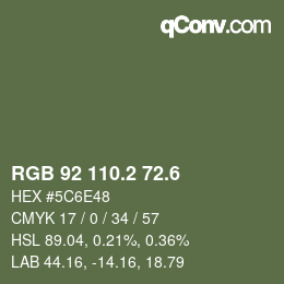 カラーコード: RGB 92 110.2 72.6 | qconv.com
