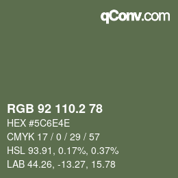カラーコード: RGB 92 110.2 78 | qconv.com
