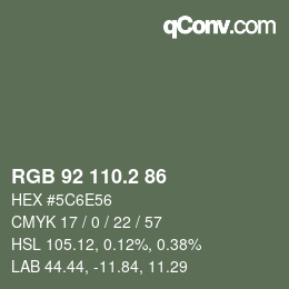 カラーコード: RGB 92 110.2 86 | qconv.com
