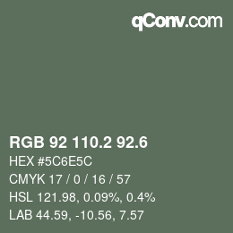 カラーコード: RGB 92 110.2 92.6 | qconv.com