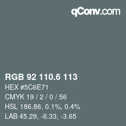 カラーコード: RGB 92 110.6 113 | qconv.com
