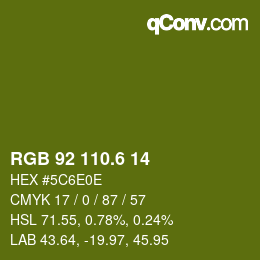 カラーコード: RGB 92 110.6 14 | qconv.com