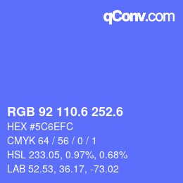 カラーコード: RGB 92 110.6 252.6 | qconv.com