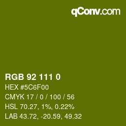 カラーコード: RGB 92 111 0 | qconv.com