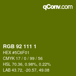 カラーコード: RGB 92 111 1 | qconv.com