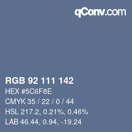 Color code: RGB 92 111 142 | qconv.com