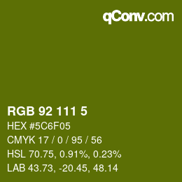 カラーコード: RGB 92 111 5 | qconv.com