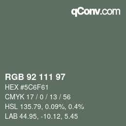 カラーコード: RGB 92 111 97 | qconv.com