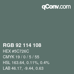 カラーコード: RGB 92 114 108 | qconv.com