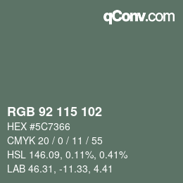 Color code: RGB 92 115 102 | qconv.com