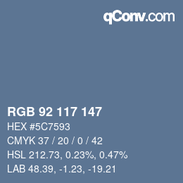 Farbcode: RGB 92 117 147 | qconv.com