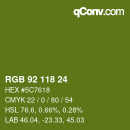 Color code: RGB 92 118 24 | qconv.com