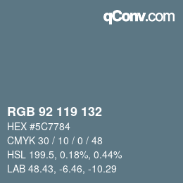 颜色代码: RGB 92 119 132 | qconv.com
