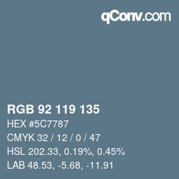 カラーコード: RGB 92 119 135 | qconv.com