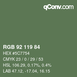 カラーコード: RGB 92 119 84 | qconv.com