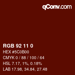 颜色代码: RGB 92 11 0 | qconv.com