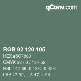 カラーコード: RGB 92 120 105 | qconv.com