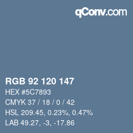 颜色代码: RGB 92 120 147 | qconv.com
