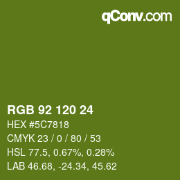 カラーコード: RGB 92 120 24 | qconv.com