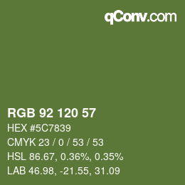 カラーコード: RGB 92 120 57 | qconv.com