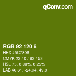 Color code: RGB 92 120 8 | qconv.com