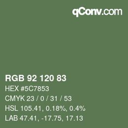 カラーコード: RGB 92 120 83 | qconv.com
