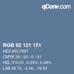 Color code: RGB 92 121 151 | qconv.com