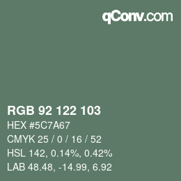 Color code: RGB 92 122 103 | qconv.com