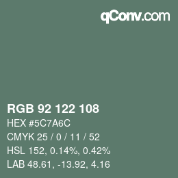 颜色代码: RGB 92 122 108 | qconv.com