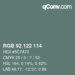 Color code: RGB 92 122 114 | qconv.com