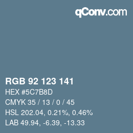 カラーコード: RGB 92 123 141 | qconv.com