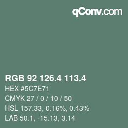 カラーコード: RGB 92 126.4 113.4 | qconv.com