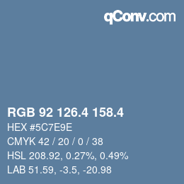 カラーコード: RGB 92 126.4 158.4 | qconv.com