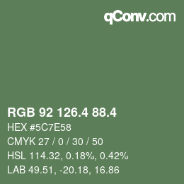 カラーコード: RGB 92 126.4 88.4 | qconv.com