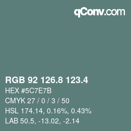 カラーコード: RGB 92 126.8 123.4 | qconv.com