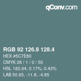 カラーコード: RGB 92 126.8 128.4 | qconv.com