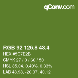 カラーコード: RGB 92 126.8 43.4 | qconv.com