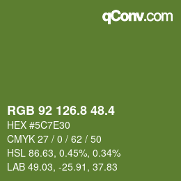 カラーコード: RGB 92 126.8 48.4 | qconv.com