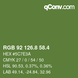 カラーコード: RGB 92 126.8 58.4 | qconv.com