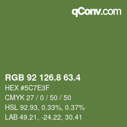 カラーコード: RGB 92 126.8 63.4 | qconv.com