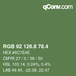 カラーコード: RGB 92 126.8 78.4 | qconv.com