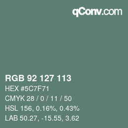 カラーコード: RGB 92 127 113 | qconv.com