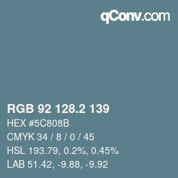 カラーコード: RGB 92 128.2 139 | qconv.com