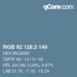 カラーコード: RGB 92 128.2 149 | qconv.com