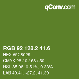 カラーコード: RGB 92 128.2 41.6 | qconv.com